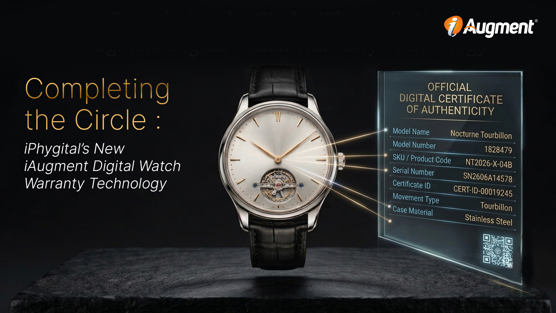 iAugment Digital Watch Warranty Technology with luxury watch and digital certificate of authenticity by iPhygital.